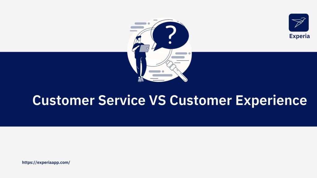 Customer Service and Customer Experience Understanding the Distinction Between them